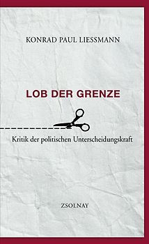 Lob der Grenze