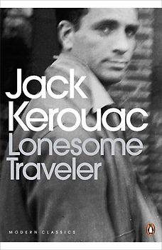 Lonesome Traveler (Penguin Modern Classics) - Jack Kerouac