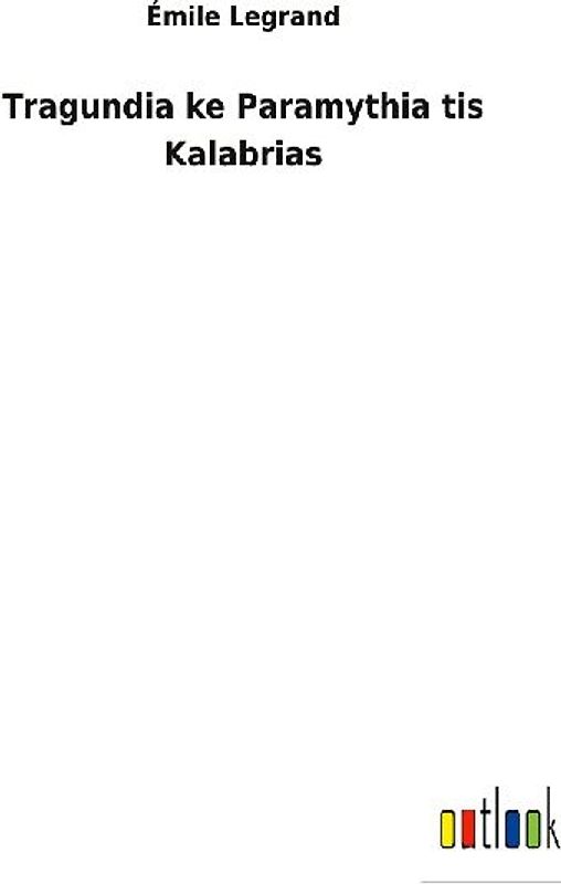 Tragundia ke Paramythia tis Kalabrias