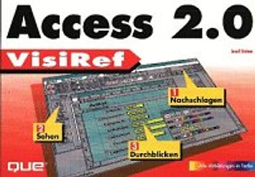 Access 2.0. Nachschlagen, Sehen, Durchblicken