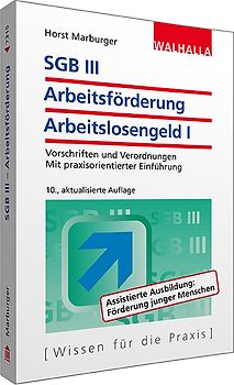 SGB III - Arbeitsförderung - Arbeitslosengeld I