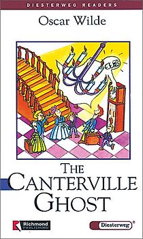 Diesterweg Readers / The Canterville Ghost. Sekundarstufe I