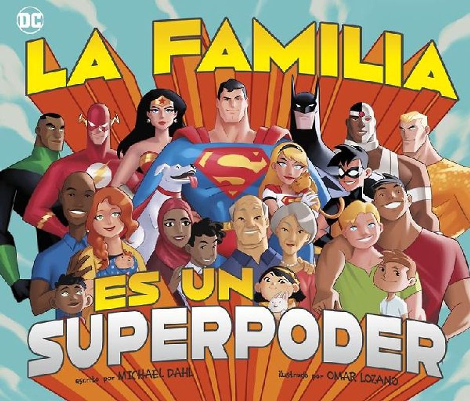La Familia Es Un Superpoder