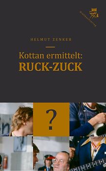 Kottan ermittelt: Ruck-Zuck