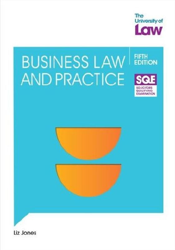 SQE Business Law and Practice 5e