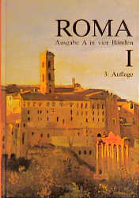 Roma Ausgabe A Band I
