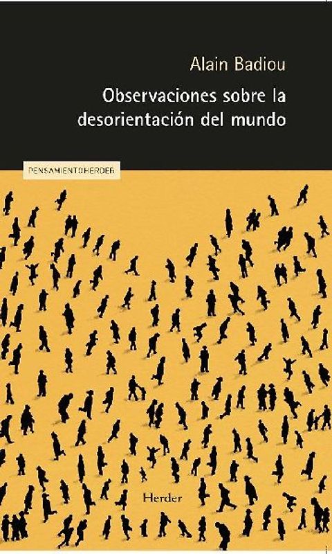 Observaciones Sobre La Desorientacion del Mundo