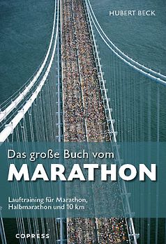 Das große Buch vom Marathon