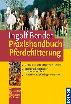 Praxishandbuch Pferdefütterung