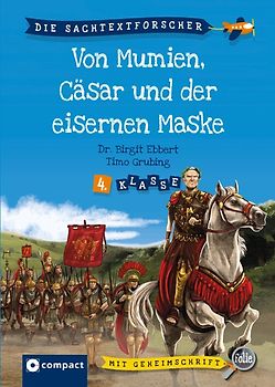Von Mumien, Caesar und dem Mann mit der eisernen Maske