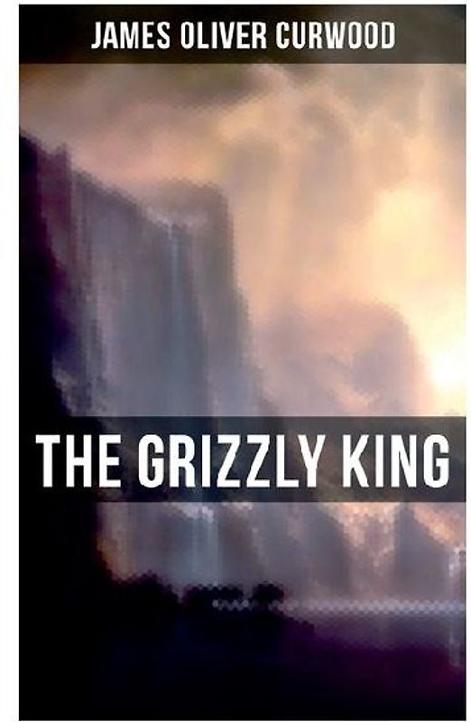 The Grizzly King