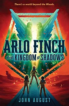 Arlo Finch in the Kingdom of Shadows