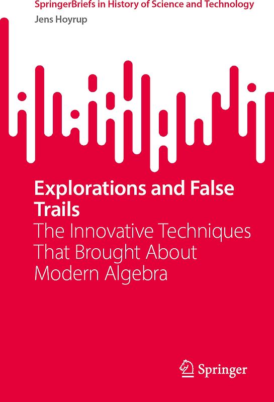 Explorations and False Trails