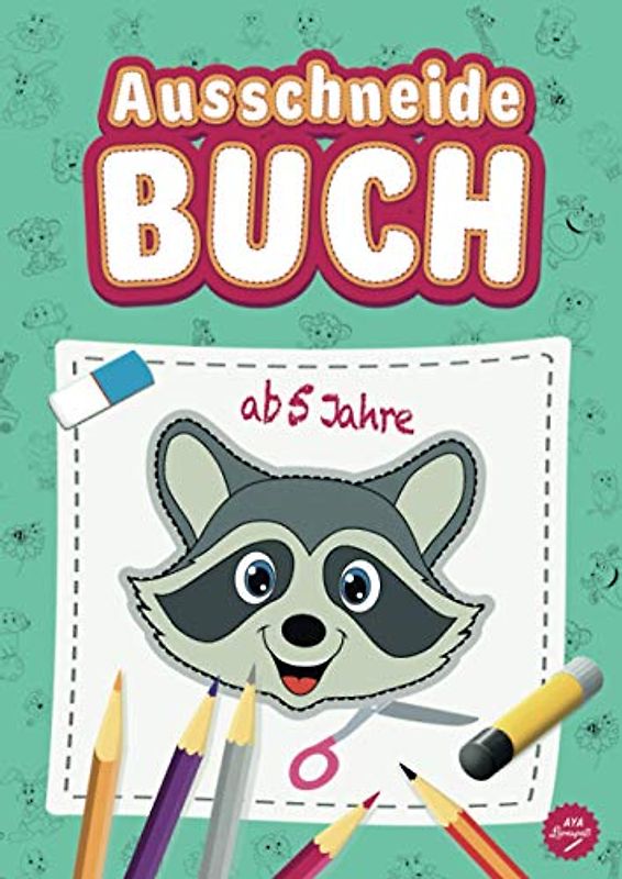 Ausschneidebuch ab 5 Jahre: Alphabet der Tiere zum Ausschneiden lernen, Malen & Kleben