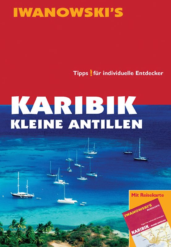 Karibik Kleine Antillen - Reiseführer von Iwanowski
