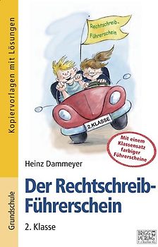 Der Rechtschreib-Führerschein – 2. Klasse