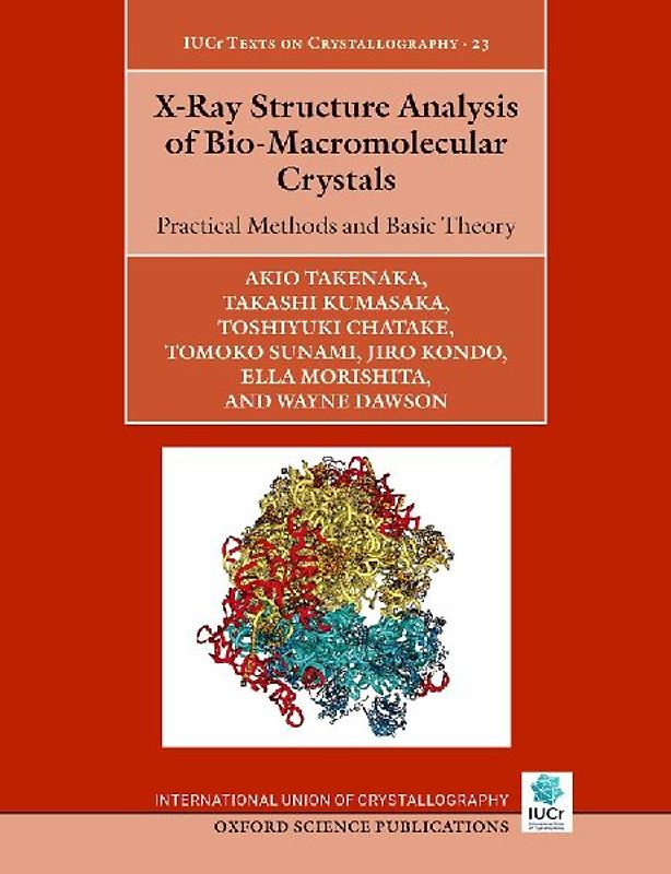 X-Ray Structure Analysis of Bio-Macromolecular Crystals