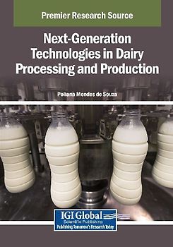 Next-Generation Technologies in Dairy Processing and Production