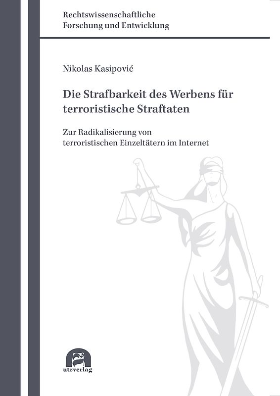 Die Strafbarkeit des Werbens für terroristische Straftaten