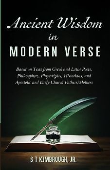 Ancient Wisdom in Modern Verse