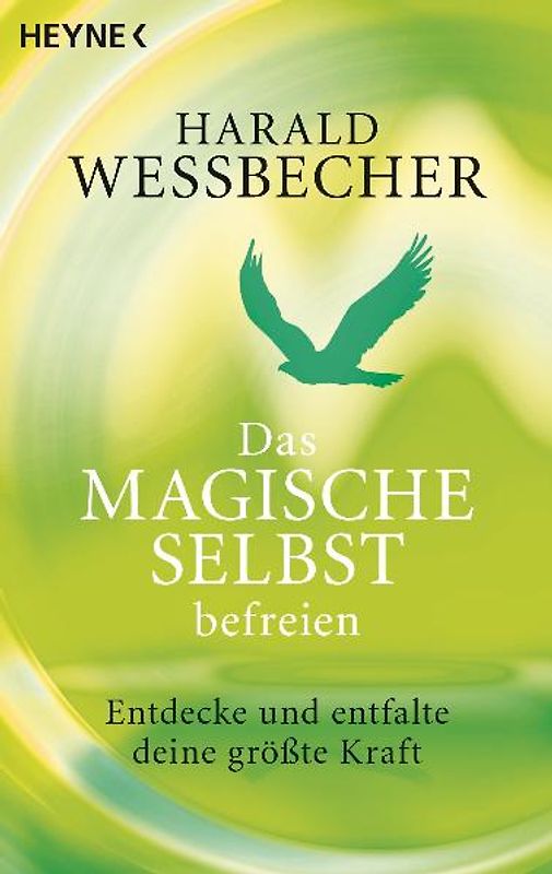 Das magische Selbst befreien