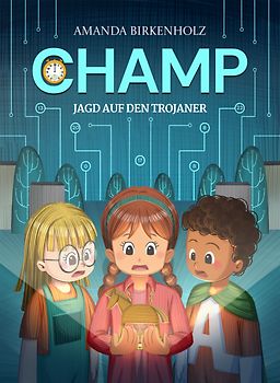 CHAMP - Jagd auf den Trojaner