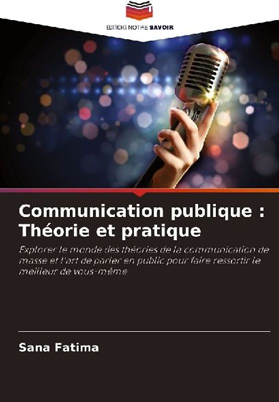 Communication publique : Théorie et pratique