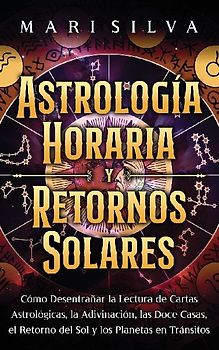 Astrología horaria y retornos solares