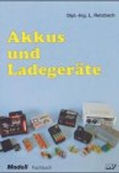 Akkus und Ladegeräte