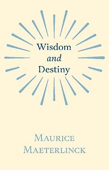 Wisdom and Destiny
