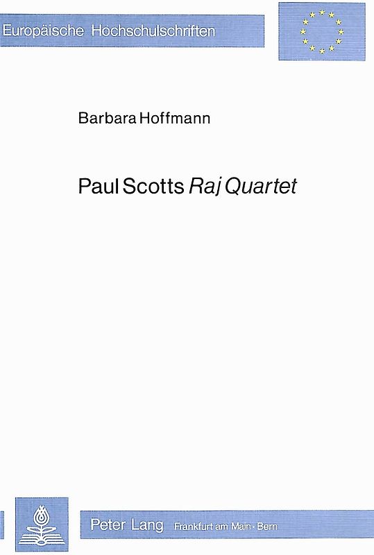Paul Scotts Raj Quartet