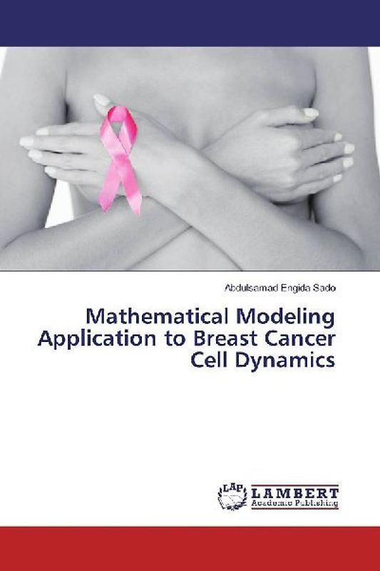 Mathematical Modeling Application to Breast Cancer Cell Dynamics