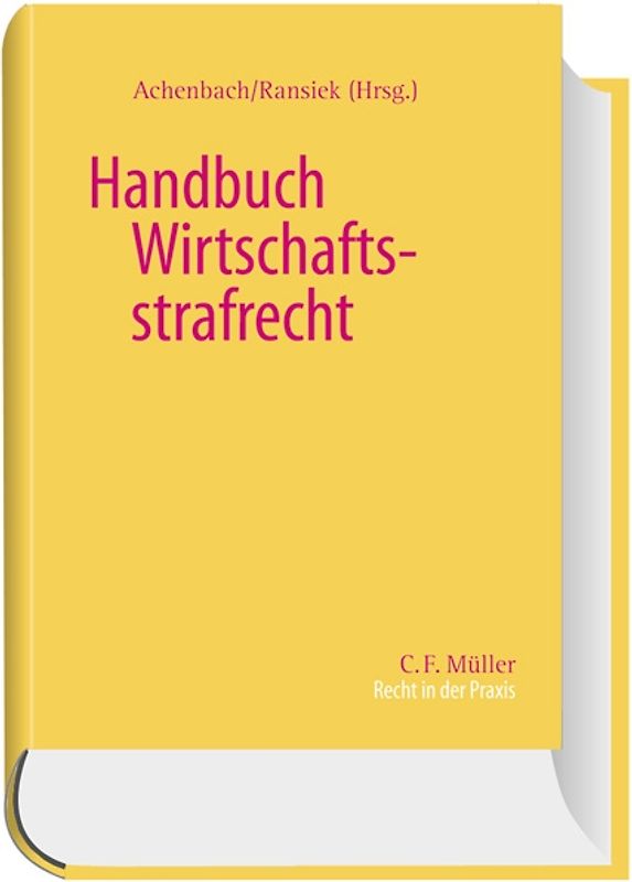 Handbuch Wirtschaftsstrafrecht