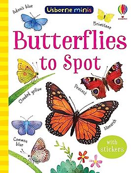 Butterflies to Spot (Usborne Mini Books): 1 (Usborne Minis)