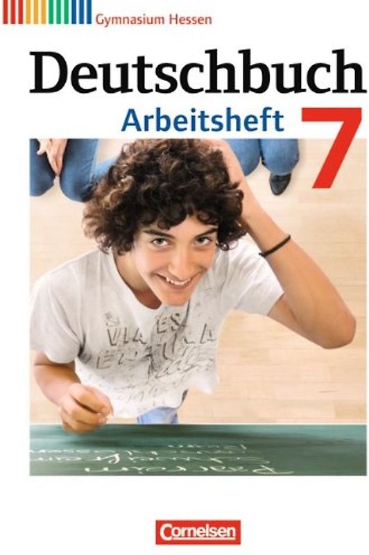 Deutschbuch Gymnasium - Hessen G8/G9 - Ausgabe 2012 - 7. Schuljahr
