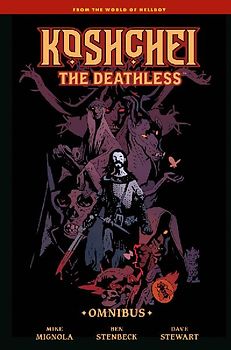 Koshchei the Deathless Omnibus