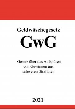 Geldwäschegesetz (GwG)