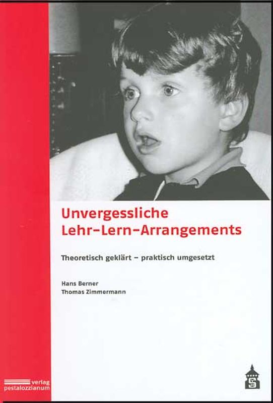 Unvergessliche Lehr-Lern-Arrangements