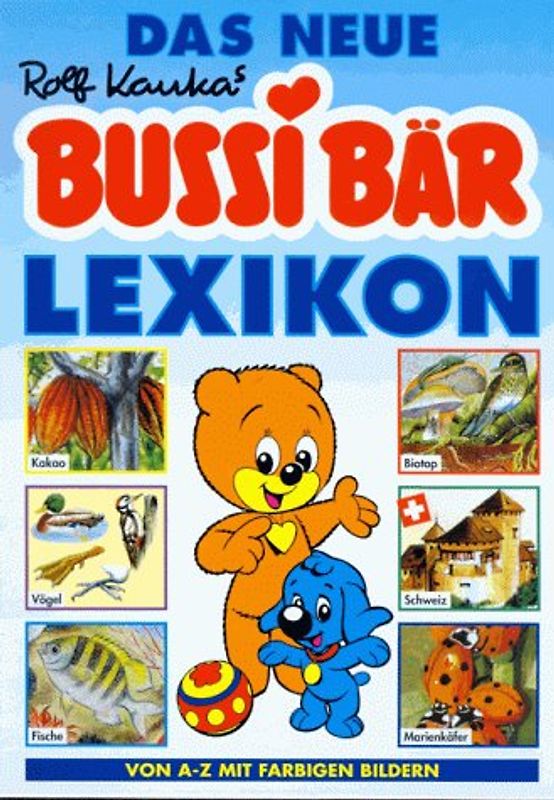 Bussi-Bär. Das neue Lexikon. Mit den neuen Rechtschreibregeln