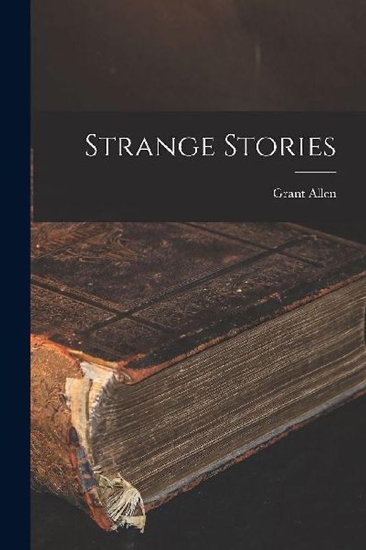 Strange Stories