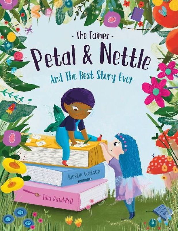 The Fairies - Petal & Nettle and The Best Story Ever