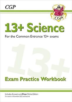 13+ Science Exam Practice Workbook for the Common Entrance Exams