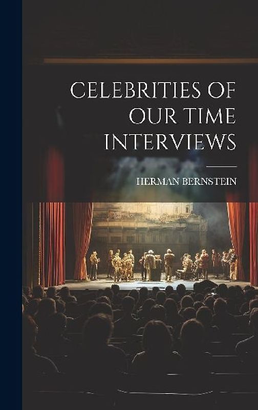Celebrities of Our Time Interviews