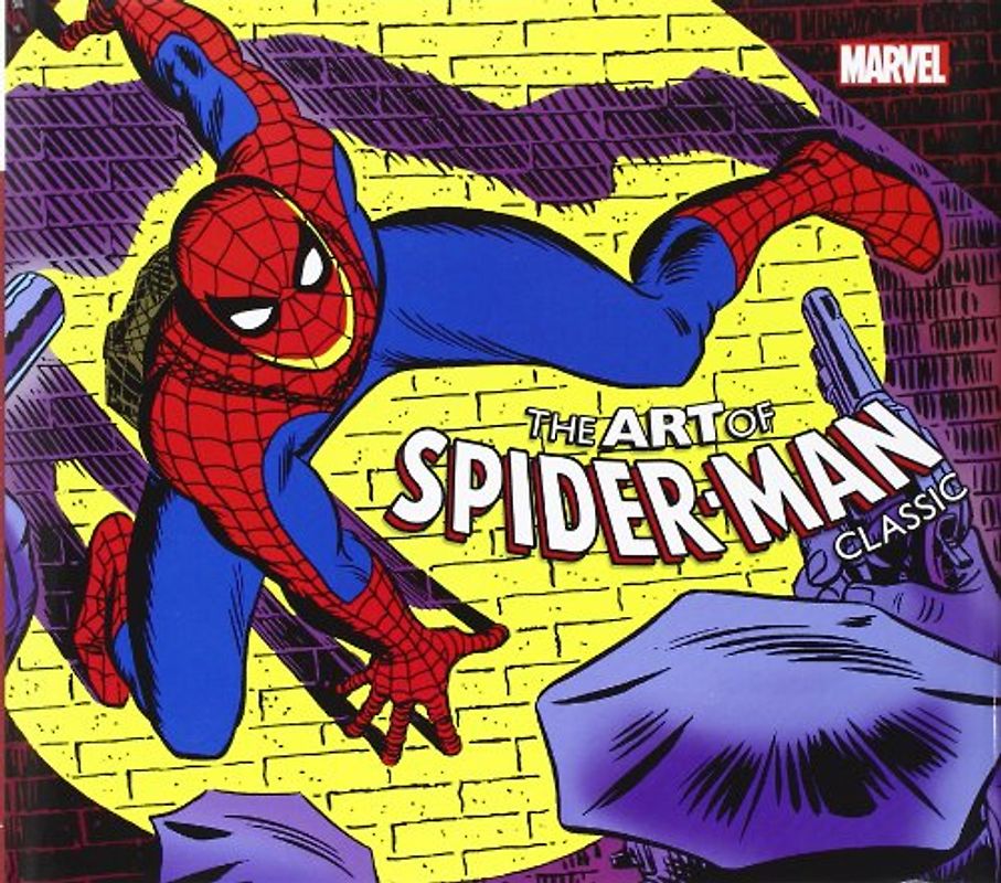 The Art of Spider-Man Classic (Marvel Us) - John Rhett Thomas