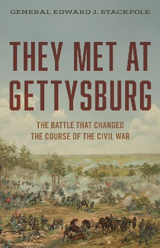 They Met at Gettysburg