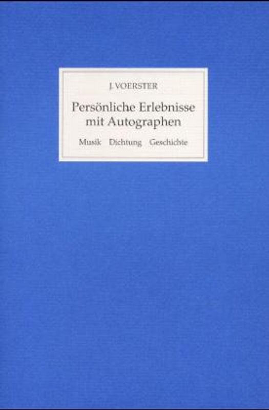 Persönliche Erlebnisse mit Autographen