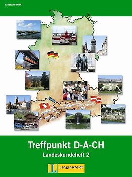 Berliner Platz 2 NEU - Treffpunkt D-A-CH 2 Landeskundeheft. Deutsch im Alltag
