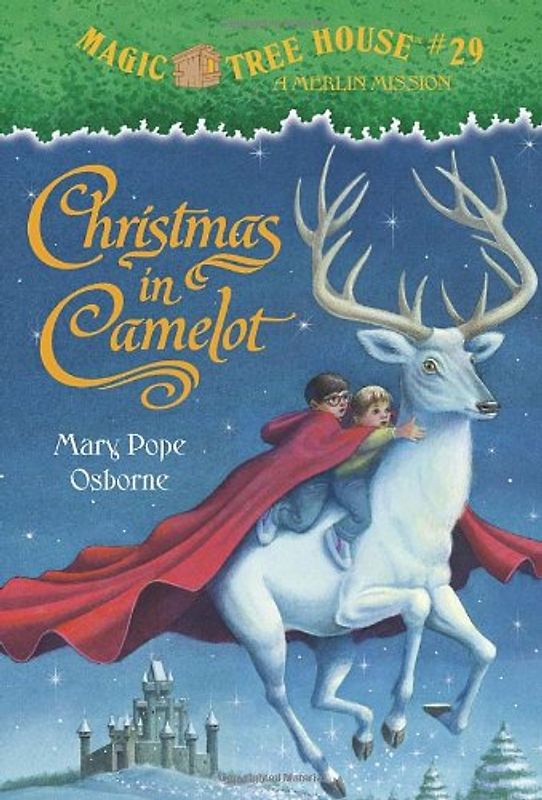 Magic Tree House #29: Christmas in Camelot (A Stepping Stone Book(TM)) - Mary Pope Osborne