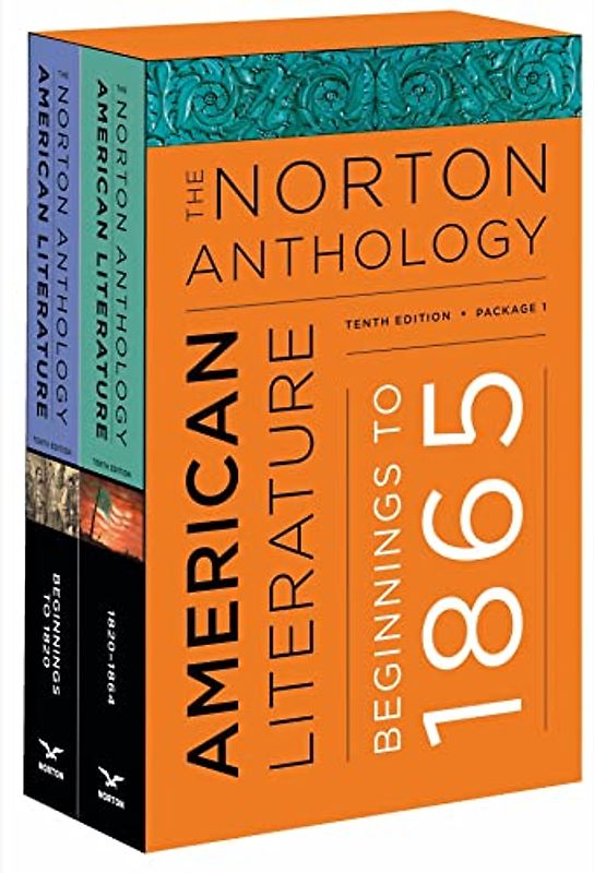 The Norton Anthology of American Literature Package 1: Beginnings to 1865 (A-B)