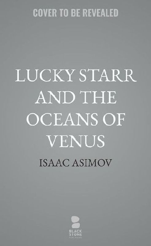 Lucky Starr and the Oceans of Venus
